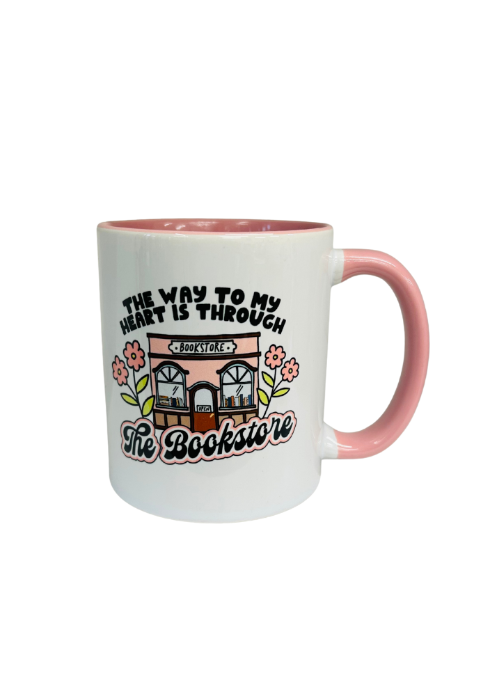 The Way To My Heart Is Through The Bookstore - Cup