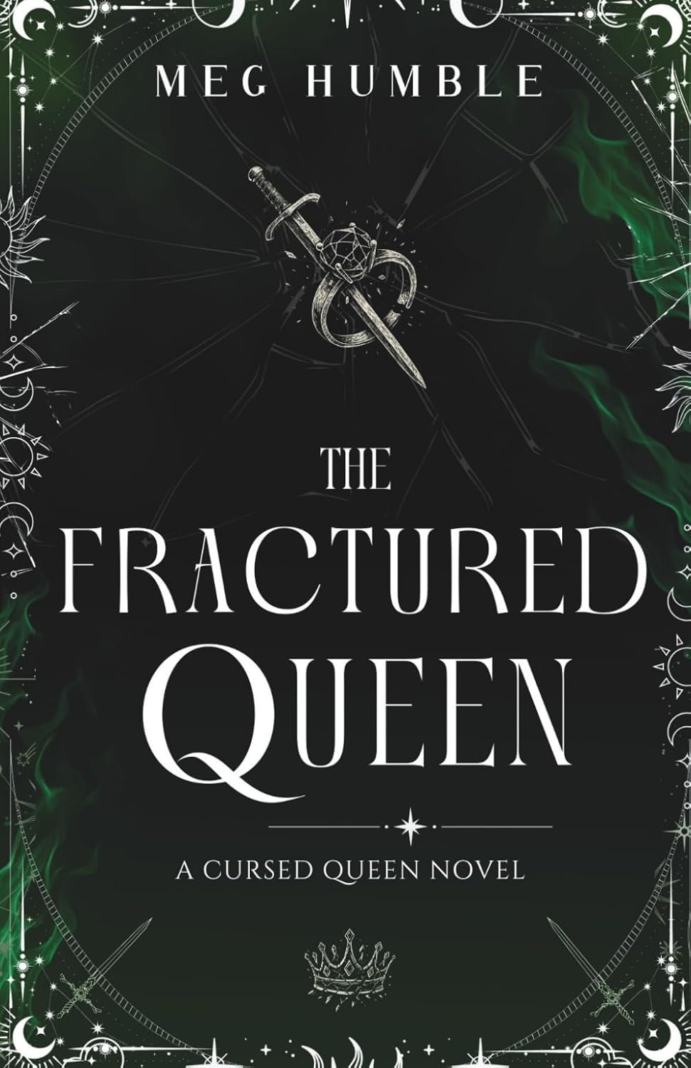 The Fractured Queen: 3 (Cursed Queen) - Meg Humble