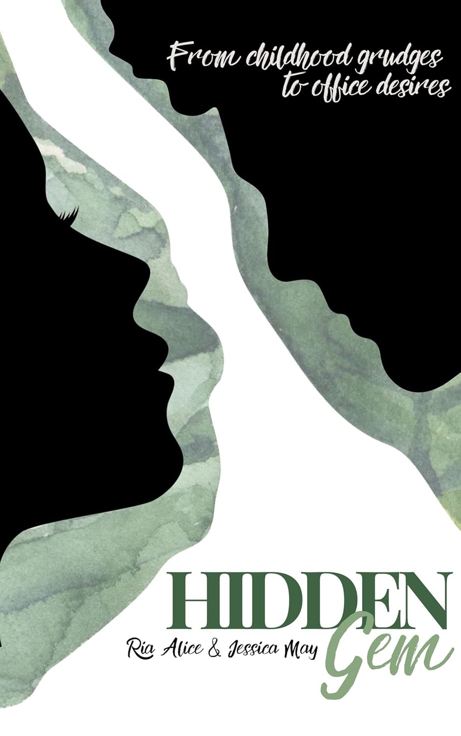 Hidden Gem (The Hidden Series Book 1) - Ria Alice Jessica May