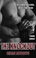 The Knockout - Megan Musgrove