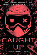Caught Up - Navessa Allen