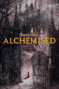 Alchemised - SenLinYu (Hardback)