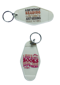 White Motel-Shaped Keyring – Bookish Quote (Double Sided)