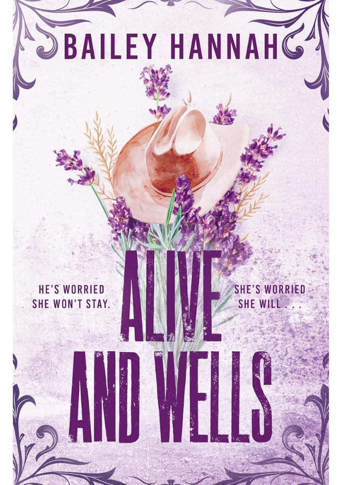 Alive and Wells by Bailey Hannah
