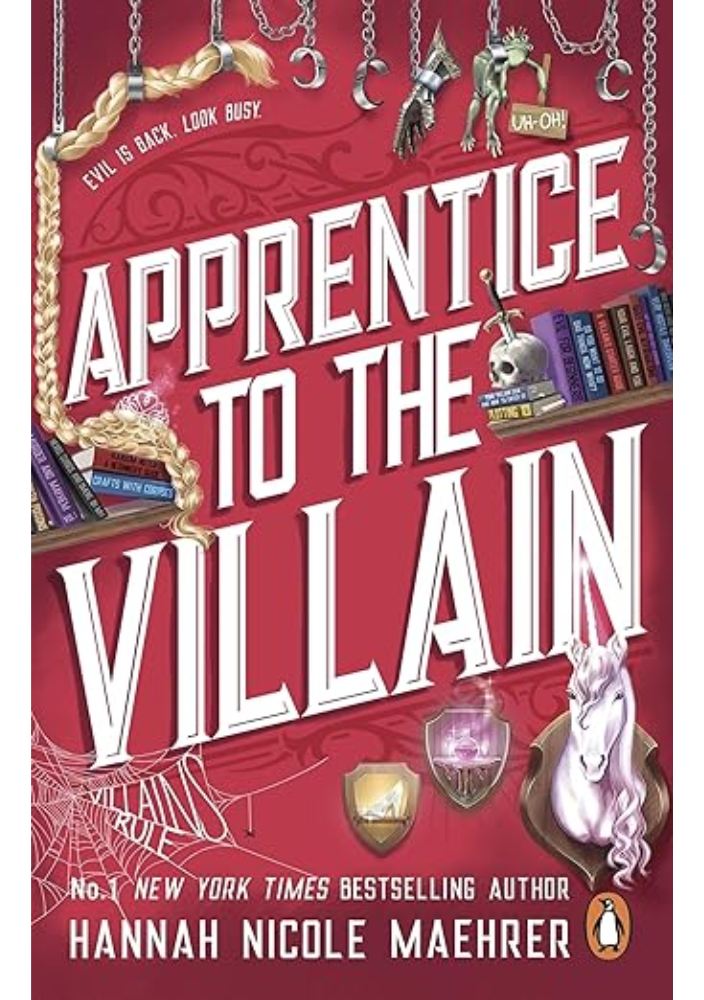 Apprentice To The Villian by Hannah Nicole Maehrer