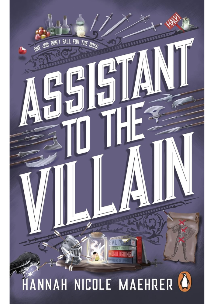 Assistant To The Villian by Hannah Nicole Maehrer