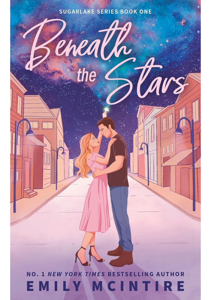 Beneath The Stars by Emily McIntire