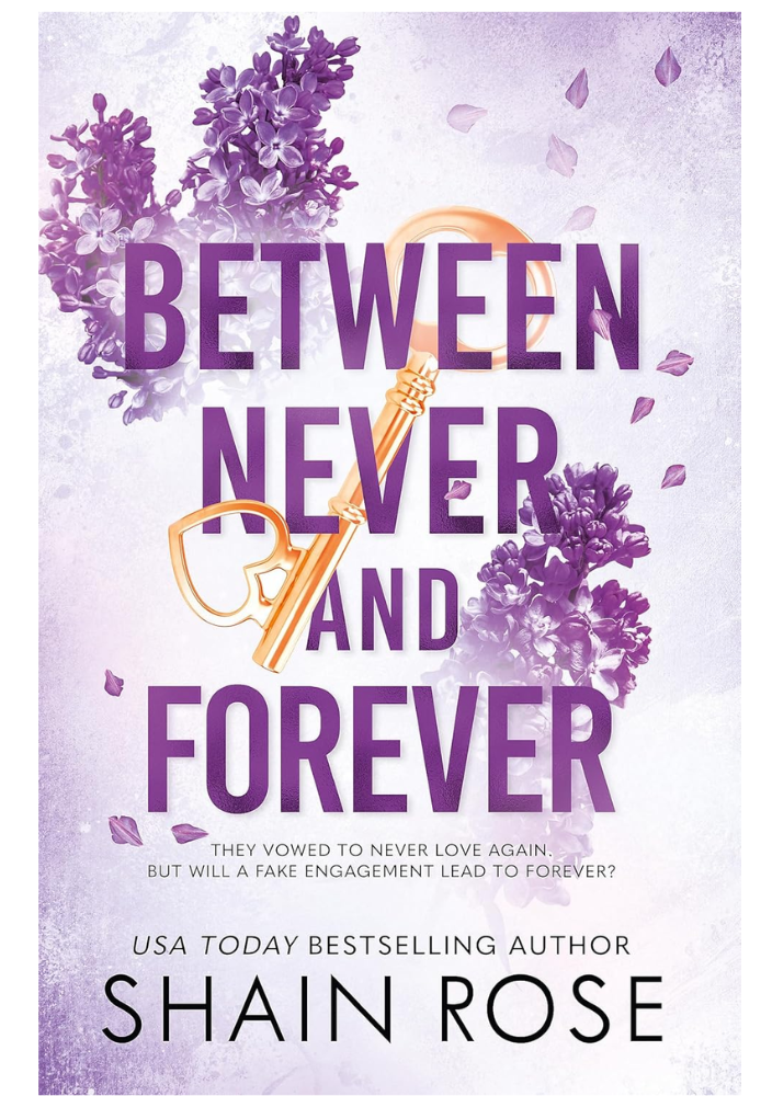Between Never And Forever by Shain Rose