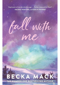 Fall With Me by Becka Mack