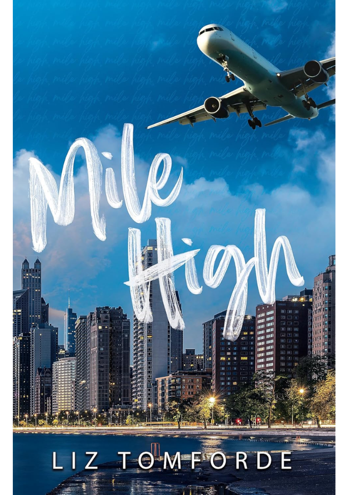 Mile High by Liz Tomforde