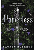Powerless by Lauren Roberts