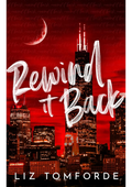 Rewind It Back by Liz Tomforde