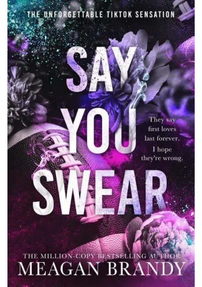 Say You Swear by Meagan Brandy