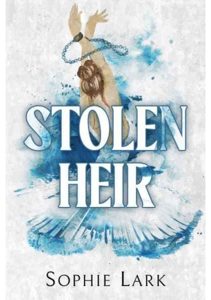 Stolen Heir A Dark Mafia Romance - by Sophie Lark